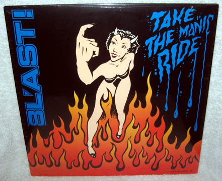 BLAST "Take The Manic Ride" LP (SST)